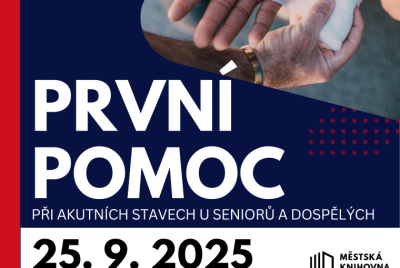 Srdečně zveme na přednášku první pomoci pro dospělé a seniory
